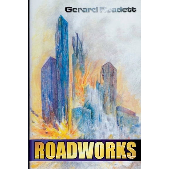 Roadworks, (Paperback)
