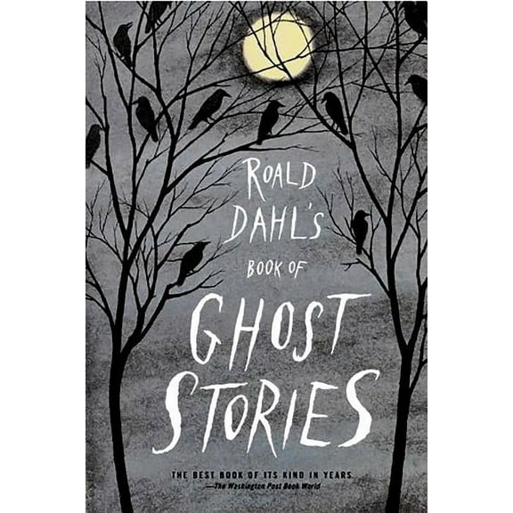 Roald Dahl's Book of Ghost Stories, (Paperback)