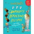 thumbnail image 1 of Pre-Owned Roald Dahl's Completely Revolting Recipes (Hardcover) 0224083422 9780224083423, 1 of 1