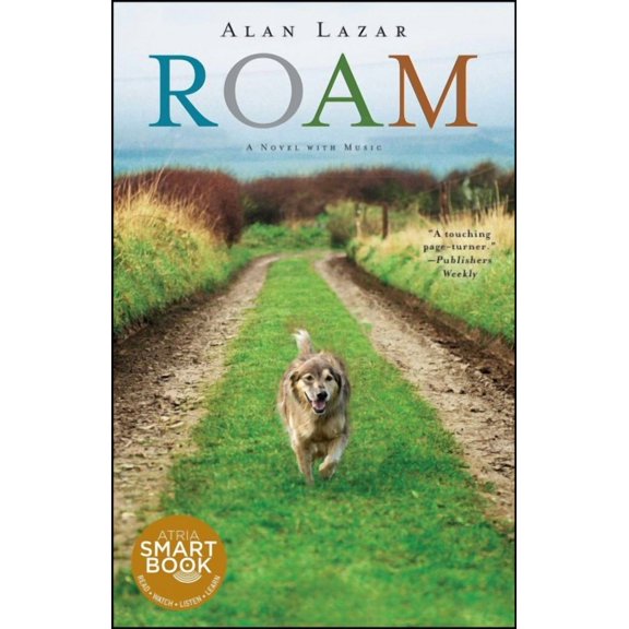 Roam : A Novel with Music (Paperback)