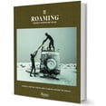 thumbnail image 1 of Roaming: Roark's Adventure Atlas: Surfing, Skating, Riding, and Climbing Around the World (Hardcover), 1 of 1