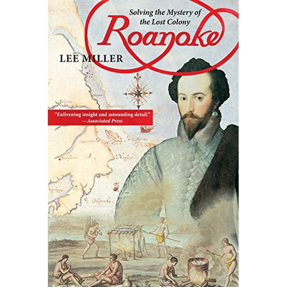Pre-Owned Roanoke: Solving the Mystery of Lost Colony Paperback Lee Miller
