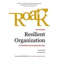 thumbnail image 1 of Pre-Owned Roar: How to Build a Resilient Organization the World-Famous San Diego Zoo Way (Hardcover) 0986158585 9780986158582, 1 of 1