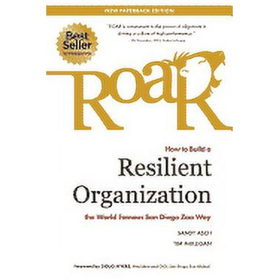Roar: How to Build a Resilient Organization the World-Famous San Diego Zoo Way (Paperback)