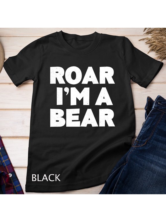 Roar I'm A Bear T-Shirt Halloween Costume Shirt Premium Unisex T-shirt