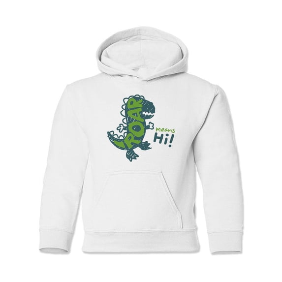 Roar Means Hi! Hoodie Juniors -Image by Shutterstock, Medium