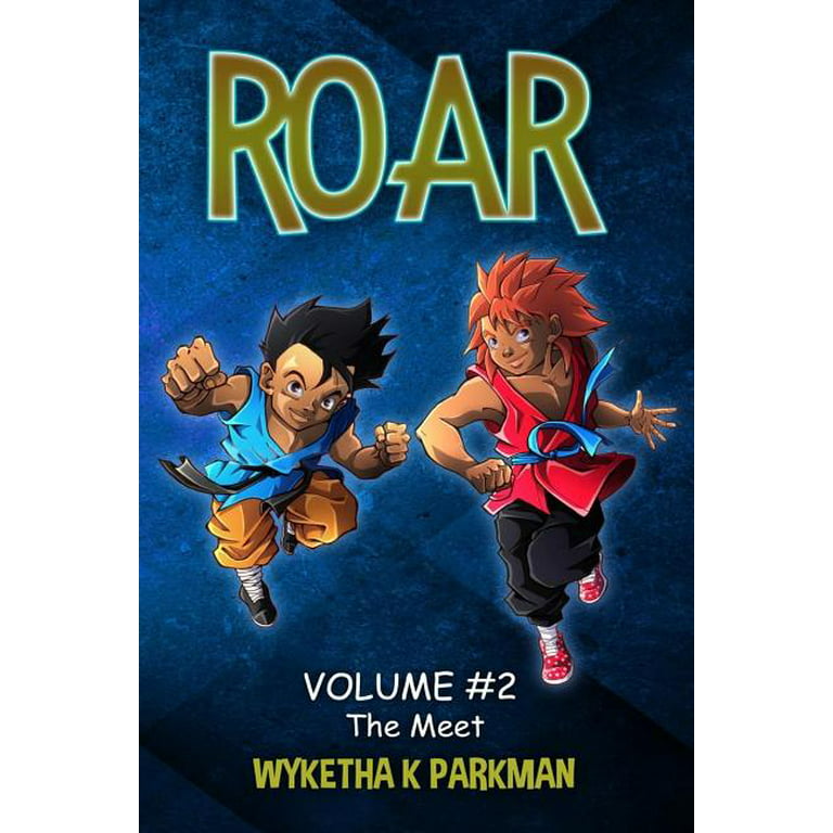 Roar: Roar : The Meet (Series #2) (Paperback) 
