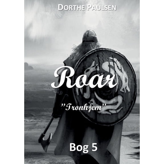 Roar: Tronhjem, (Paperback)