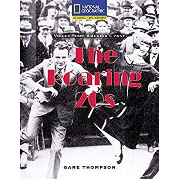 Pre-Owned The Roaring 20s (Reading Expeditions) (Paperback) 0792245512 9780792245513