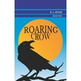 thumbnail image 1 of Crow Roaring Crow, Book 2, (Paperback), 1 of 1