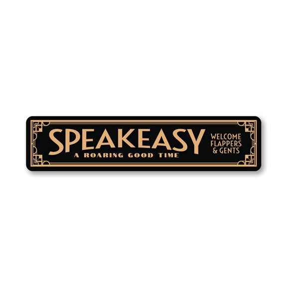 Roaring Good Time Speakeasy Metal Sign Size: 4 x 16 Inch