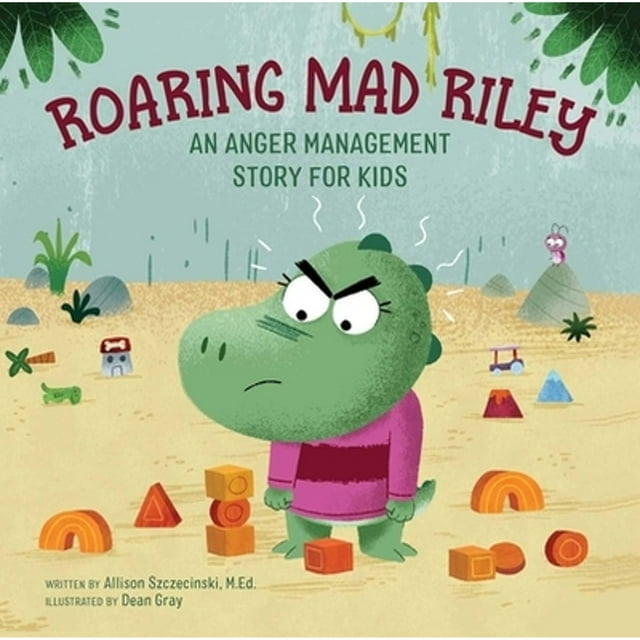 Pre-Owned Roaring Mad Riley: An Anger Management Story for Kids ...