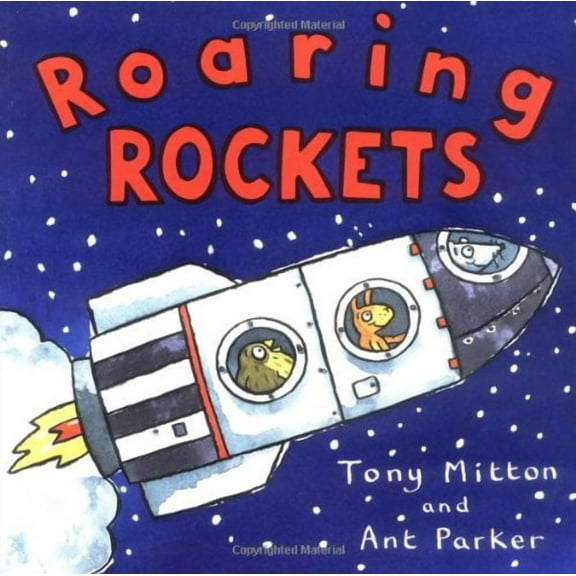 Roaring Rockets Binding: Paperback