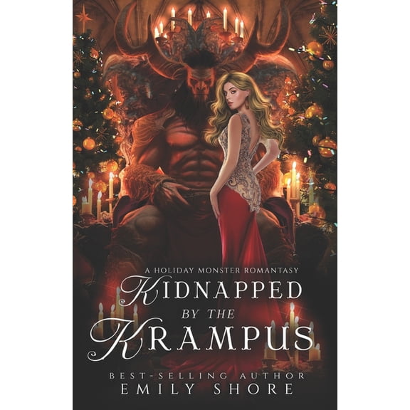 Roars and Romances Kidnapped by the Krampus: A Holiday Monster Romantasy, Book 1, (Paperback)