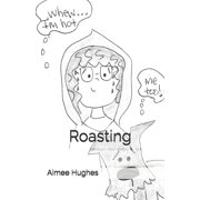 Roasting, Paperback