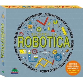 Rob Colson,Eric Smit Scopri la robotica. Attivit, esperimenti e giochi. Con modell (Paperback)
