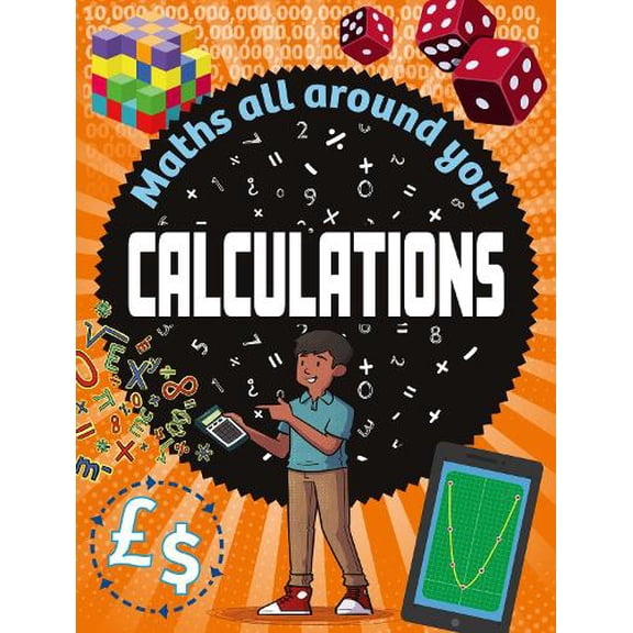 Rob Colson Maths All Around You: Calculations (Hardcover) Maths All Around You