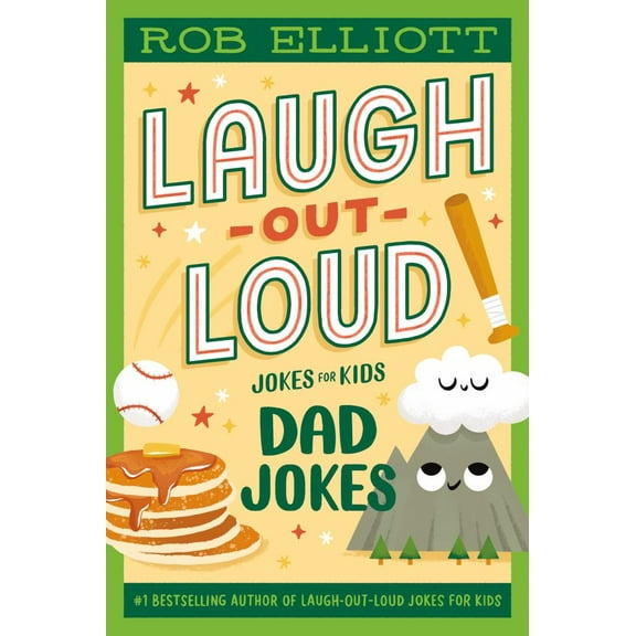 Rob Elliott: Laugh-Out-Loud: Dad Jokes (Paperback)