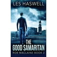 thumbnail image 1 of Rob MacLaine The Good Samaritan, Book 2, (Paperback), 1 of 1