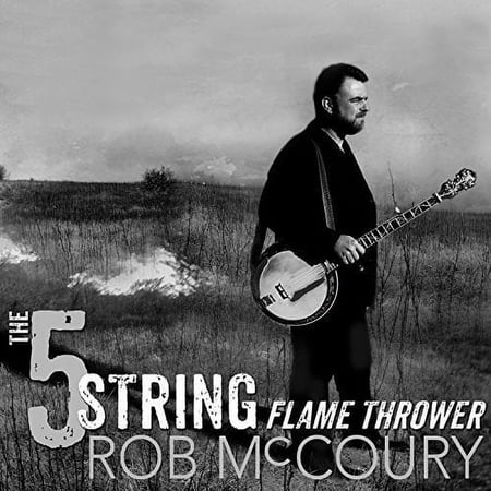 Rob McCoury - 5 String Flamethrower - Folk Music - CD