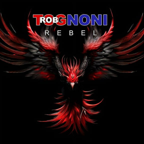 Rob Tognoni - Rebel - Music & Performance - CD