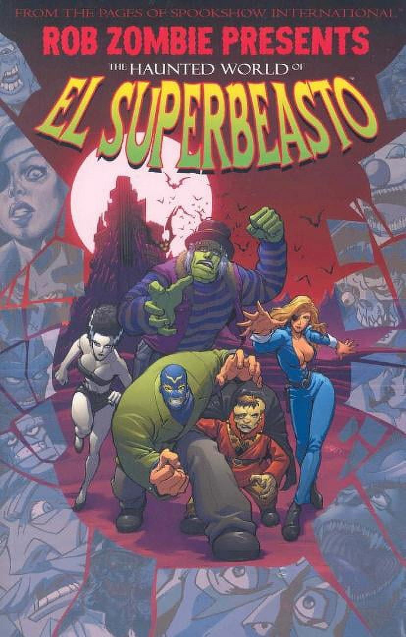Rob Zombie Presents: The Haunted World of El Superbeasto (Paperback) -  Walmart.com