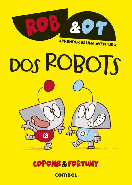 Rob&ot DOS Robots /Two Robots: Volume 1, (Paperback)