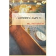 thumbnail image 1 of Robbers Cave (Paperback), 1 of 1