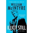 thumbnail image 1 of Robbie Munro Legal Thriller Illicit Still, Book 16, (Paperback), 1 of 1