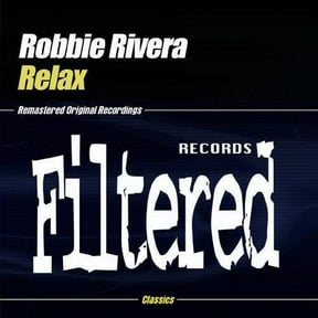 Robbie Rivera - Relax - Electronica - CD