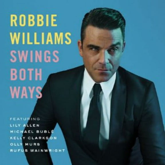 Robbie Williams - Swings Both Ways - Music & Performance - CD