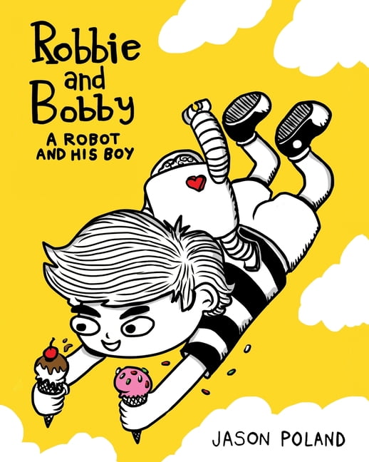 Robbie and Bobby Comics, 5 Book: A Robot and His Boy - Robbie and Bobby (Paperback)