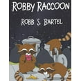 thumbnail image 1 of Robby Raccoon, (Paperback), 1 of 1