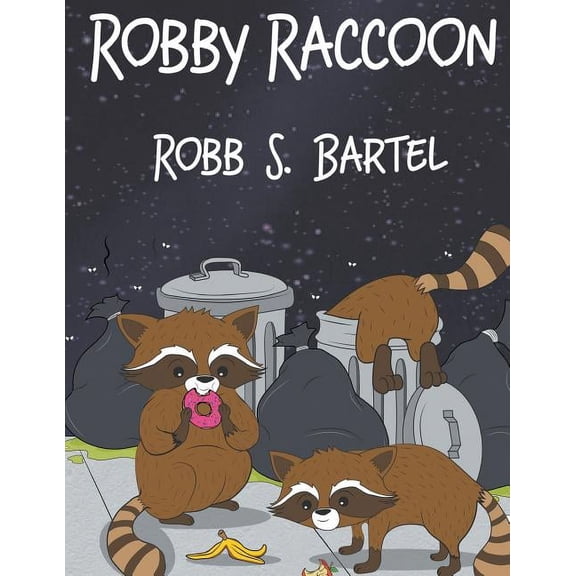 Robby Raccoon, (Paperback)