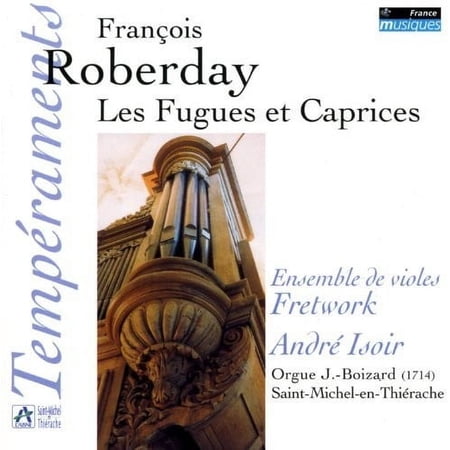 Roberday - Fugues Et Caprices - Music & Performance - CD