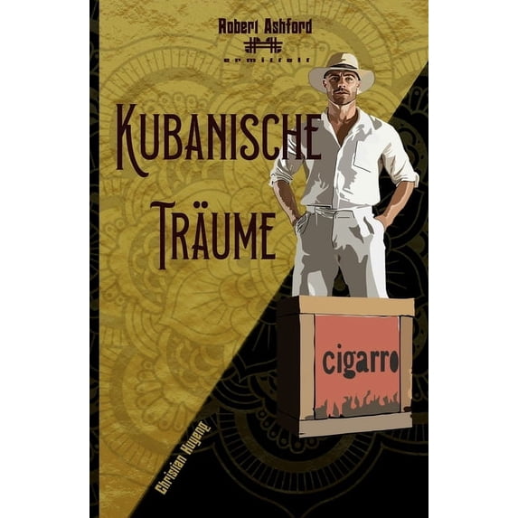Robert Ashford Ermittelt Kubanische Träume, (Paperback)
