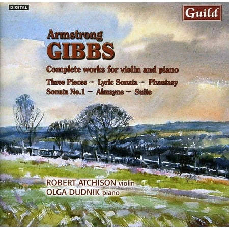 Robert Atchison - Music By Armstrong Gibbs - Music & Performance - CD
