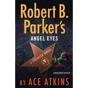 Spenser Robert B. Parker's Angel Eyes, Paperback