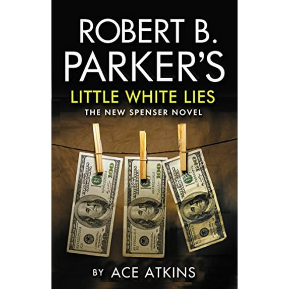 Pre-Owned Little White Lies: A Spenser Novel (Paperback) 0857301918 9780857301918