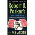 thumbnail image 1 of Pre-Owned Robert B. Parker's Old Black Magic (Mass Market Paperback) 1101982462 9781101982464, 1 of 1