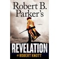 thumbnail image 1 of Robert B. Parker's Revelation (A Cole and Hitch Novel), 1 of 1