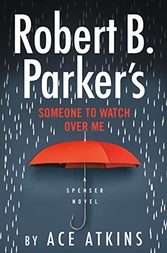 Pre-Owned Robert B. Parker's Someone to Watch Over Me: 33 (Spenser) Paperback