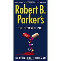 Pre-Owned Robert B. Parker's the Bitterest Pill (Mass Market Paperback) 0399574999 9780399574993