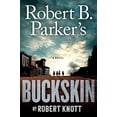 thumbnail image 1 of Pre-Owned Robert B. Parker's Buckskin (Hardcover) 0735218277 9780735218277, 1 of 1