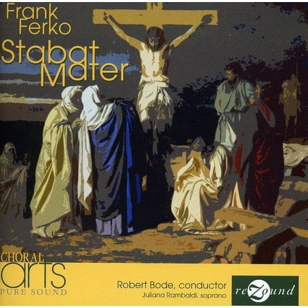 Robert Bode - Stabat Mater - Music & Performance - CD