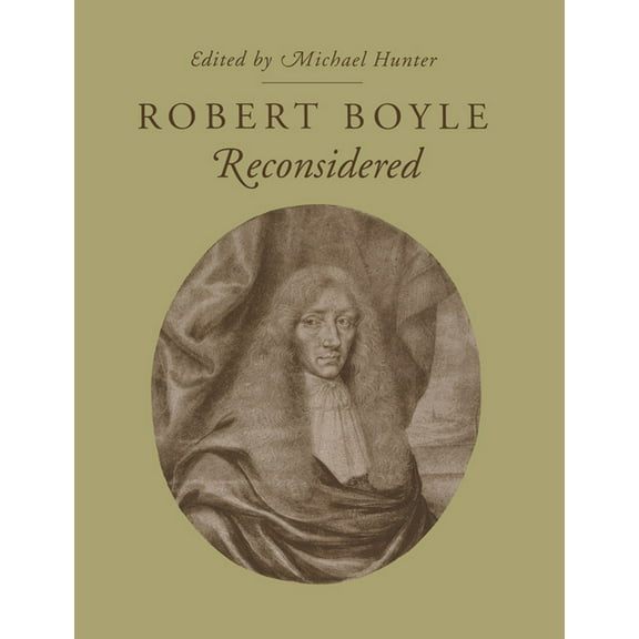 Robert Boyle Reconsidered