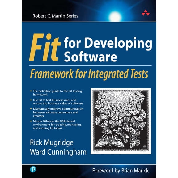 Pre-Owned Fit for Developing Software: Framework for Integrated Tests (Paperback) 0321269349 9780321269348