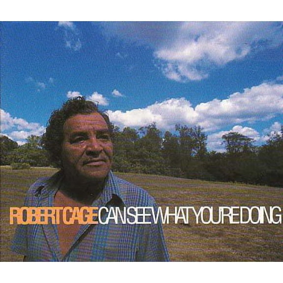 Robert Cage - Robert Cage Can See What You're Doing - Blues - CD