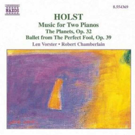 Robert Chamberlain - Music for Two Pianos / Planets Op 32 - Music & Performance - CD