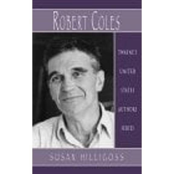 Pre-Owned Robert Coles (Hardcover) 0805740147 9780805740141